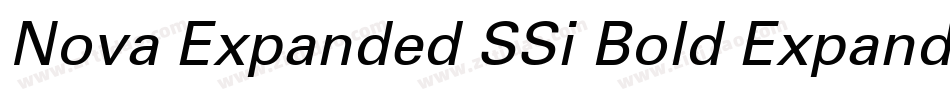 Nova Expanded SSi Bold Expanded Italic字体转换